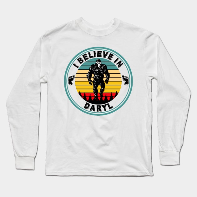 I Blevieve In Daryl, Bigfoot, Yeti Darryl Sasquatch Shirt Long Sleeve T-Shirt by RKP'sTees